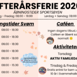 Efterårsferie Åbningstider