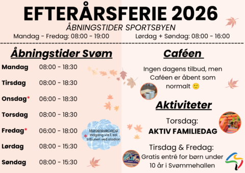Efterårsferie Åbningstider